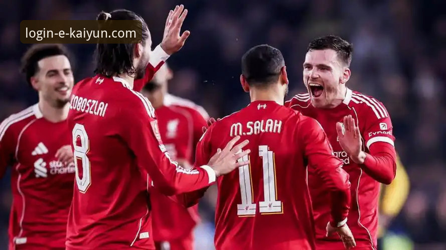 kaiyun体育观赛体验 狼队1-3利物浦足总杯晋级战:一次流畅的Kaiyun体育观赛体验深度分析